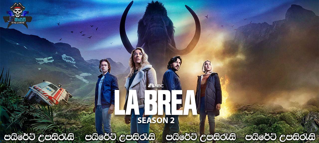 La Brea (2021-) [S02 : E01] Sinhala Subtitles