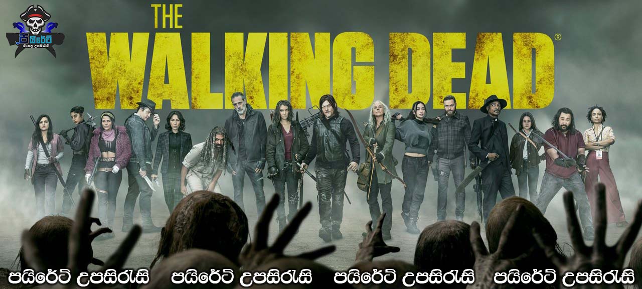 The Walking Dead [S11: E18] Sinhala Subtitles 