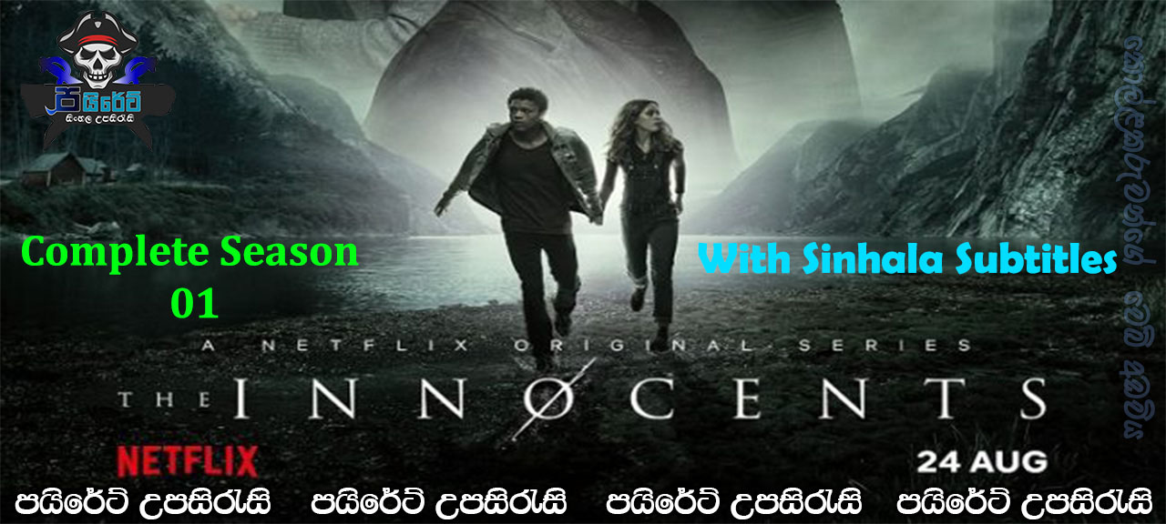The Innocents Complete Season 01 with Sinhala Subtitles 