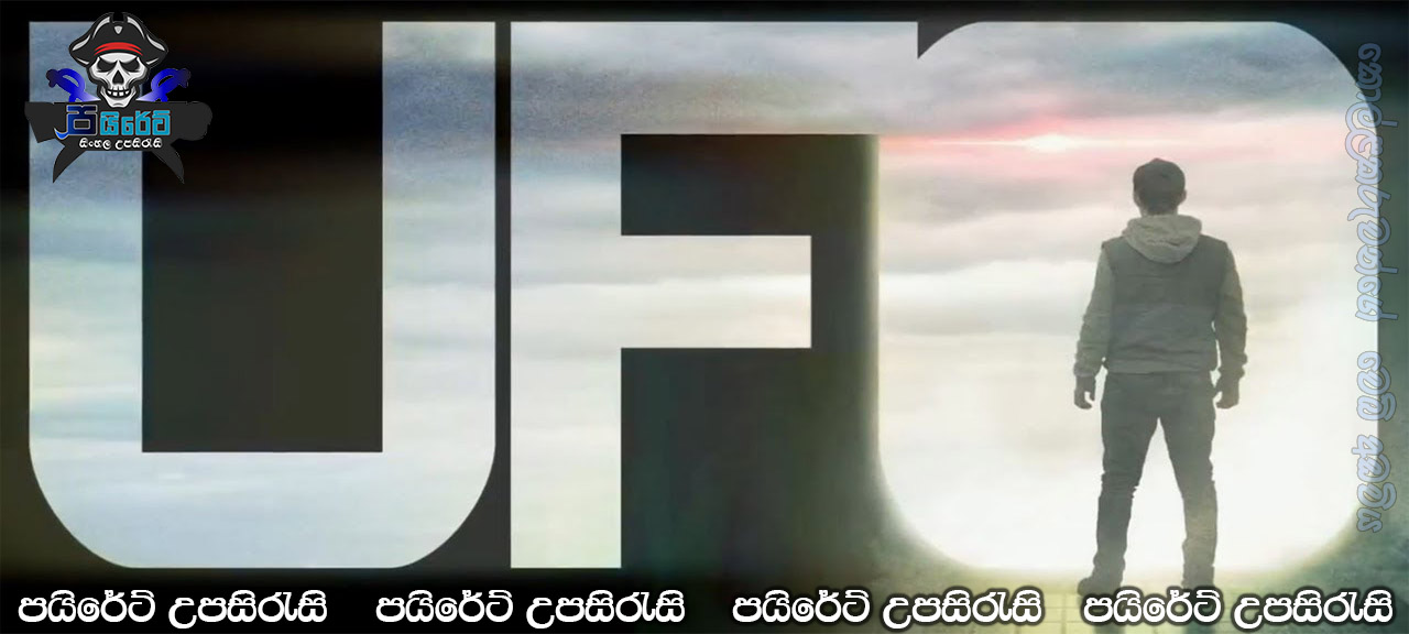 UFO (2018) Sinhala Subtitle