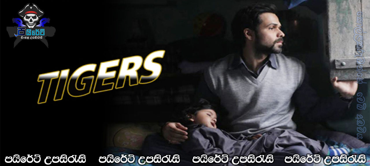 Tigers (2018) Aka White Lies Sinhala Subtitles