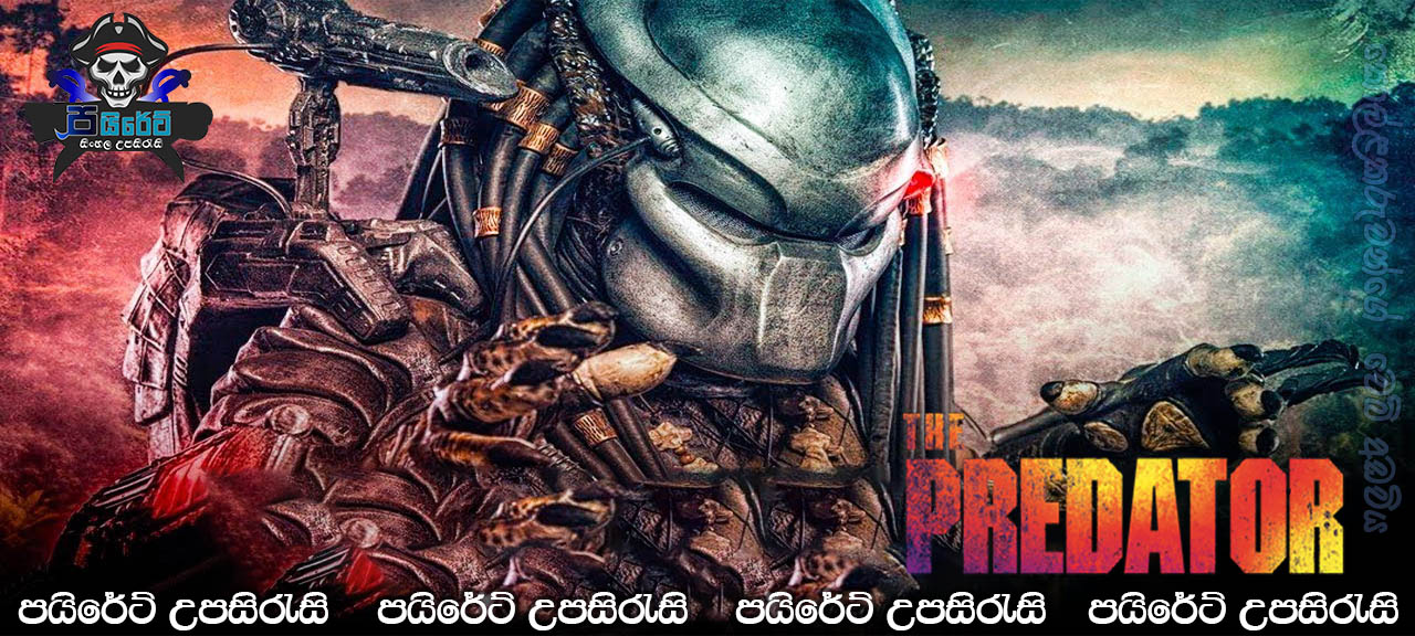 The Predator (2018) Sinhala subtitles