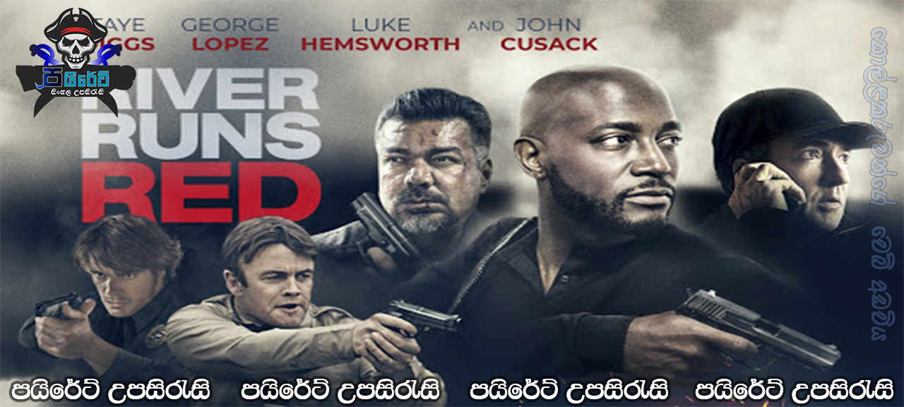 River Runs Red (2018) With Sinhala Subtitles