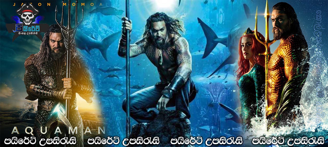 Aquaman (2018) with Sinhala Subtitles