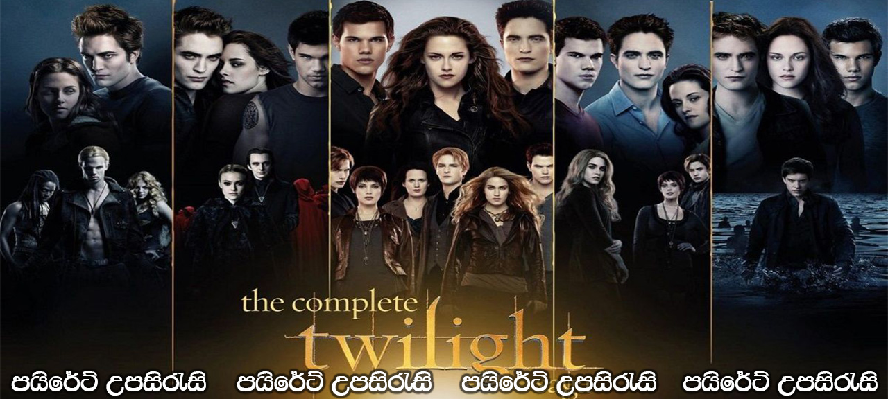 The Twilight Saga Film Series Sinhala Subtitles