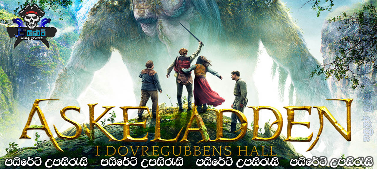 Askeladden – I Dovregubbens hall (2017) AKA The Ash Lad: In the Hall of the Mountain King Sinhala Subtitles