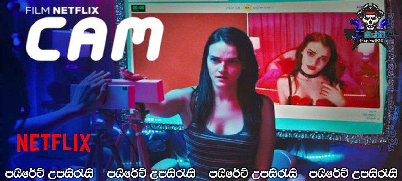 Cam (2018) Sinhala Subtitles