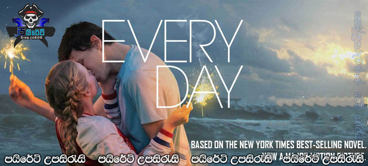 Every Day (2018) Sinhala Subtitles