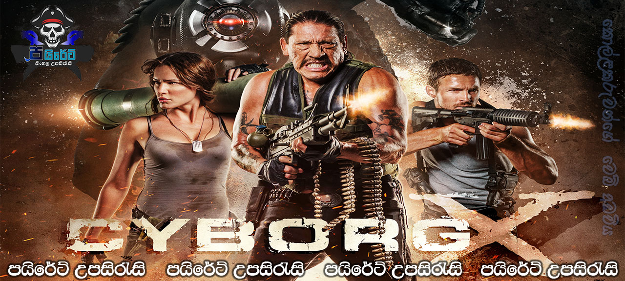 Cyborg X (2016) Sinhala Subtitles