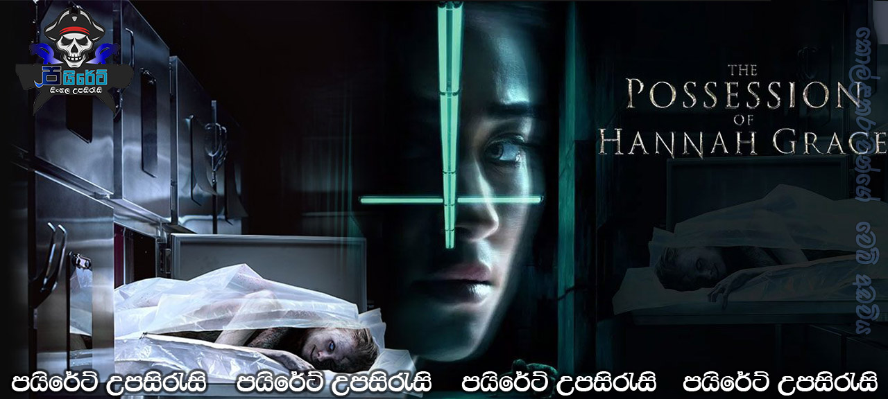 The Possession of Hannah Grace (2018) Sinhala Subtitle