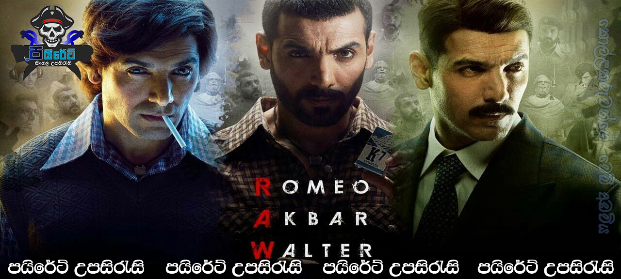 Romeo Akbar Walter (2019) Sinhala Subtitles