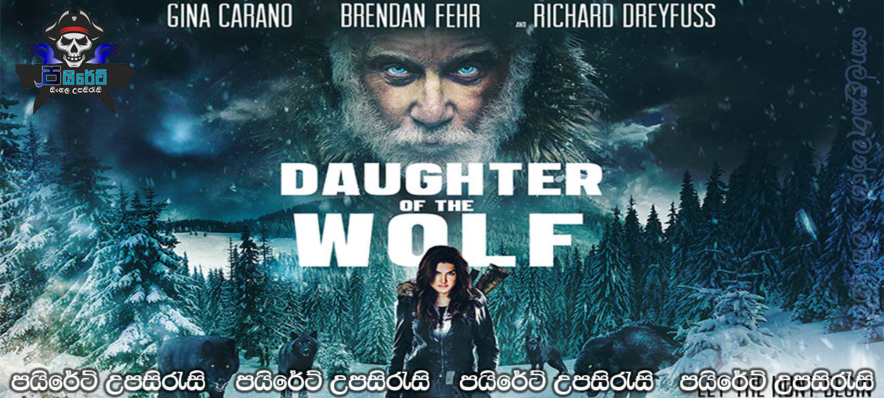 Daughter of the Wolf (2019) Sinhala Subtitles