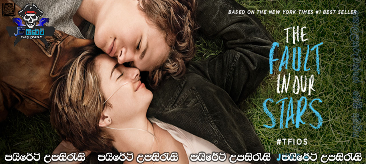 The Fault In Our Stars (2014) Sinhala Subtitles