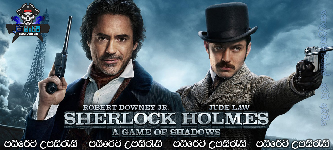 Sherlock Holmes: A Game of Shadows (2011) Sinhala Subtitles