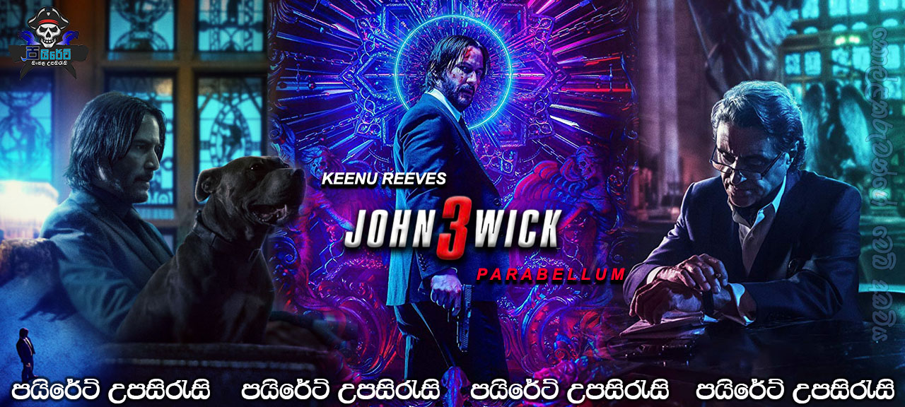 John Wick: Chapter 3 - Parabellum (2019) Sinhala Subtitles