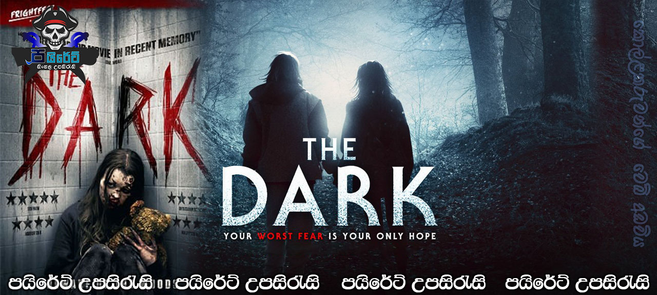 The Dark (2018) Sinhala Subtitles