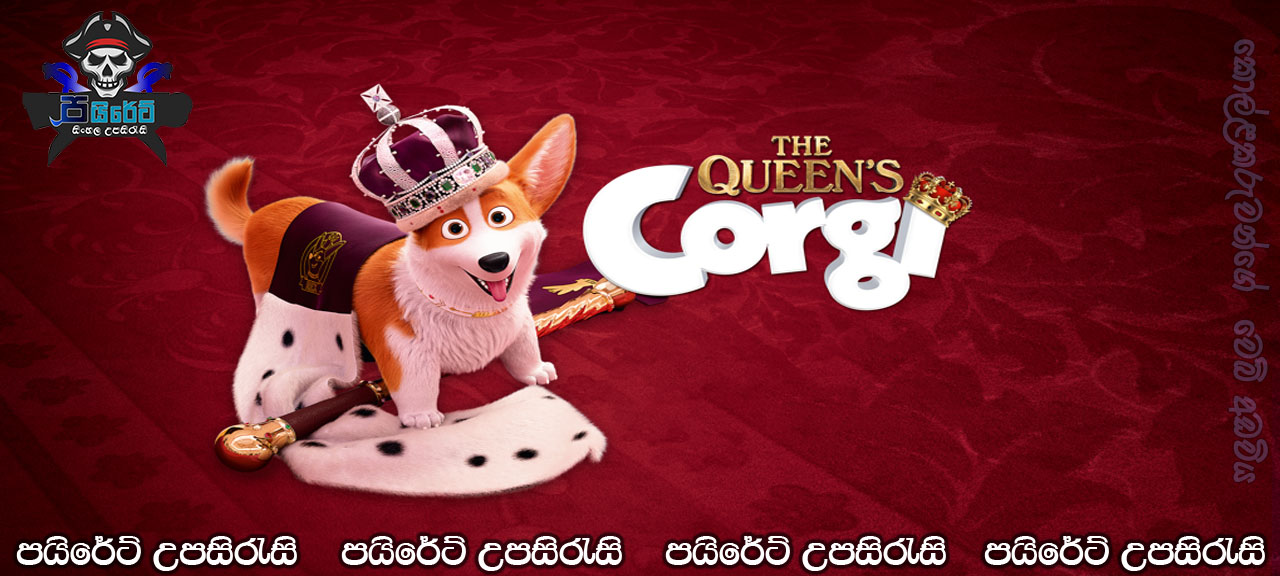 The Queen’s Corgi (2019) Sinhala Subtitles