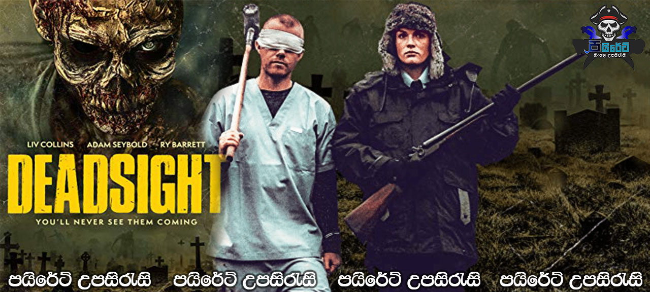 Deadsight (2018) Sinhala Subtitles