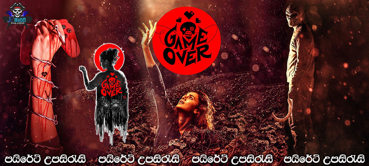 Game Over (2019) Sinhala Subtitles