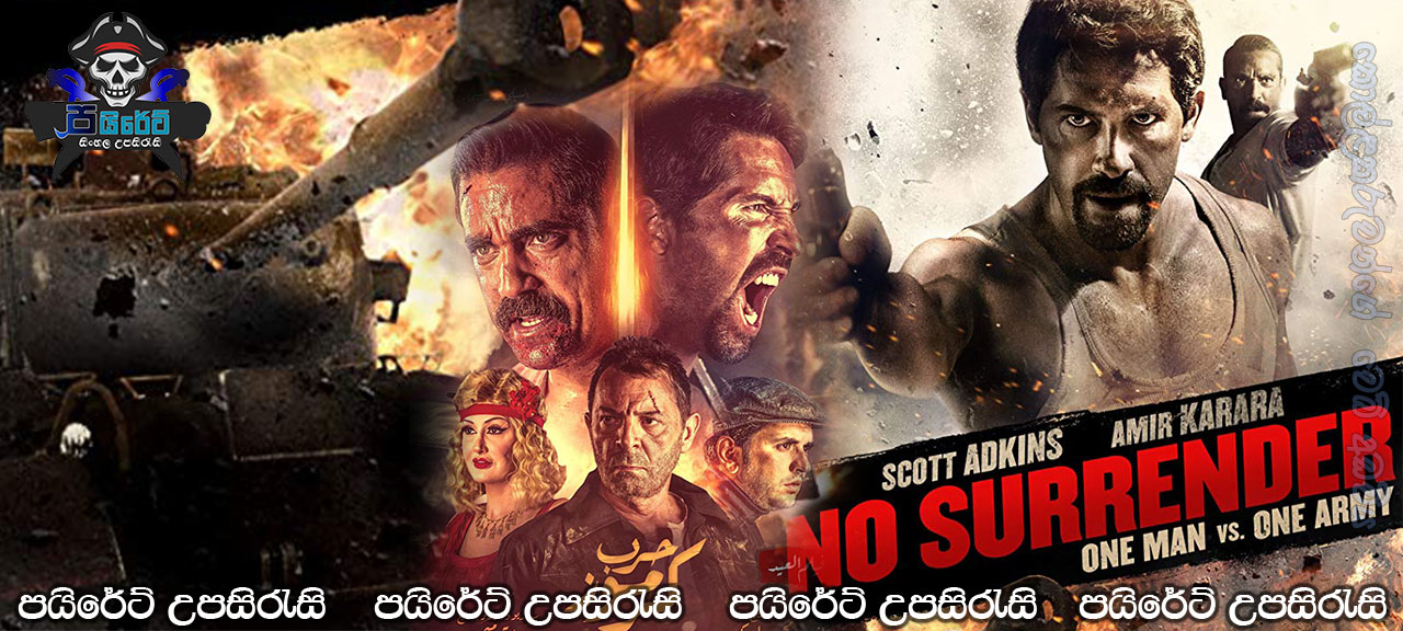 No Surrender (2018) Sinhala Subtitles