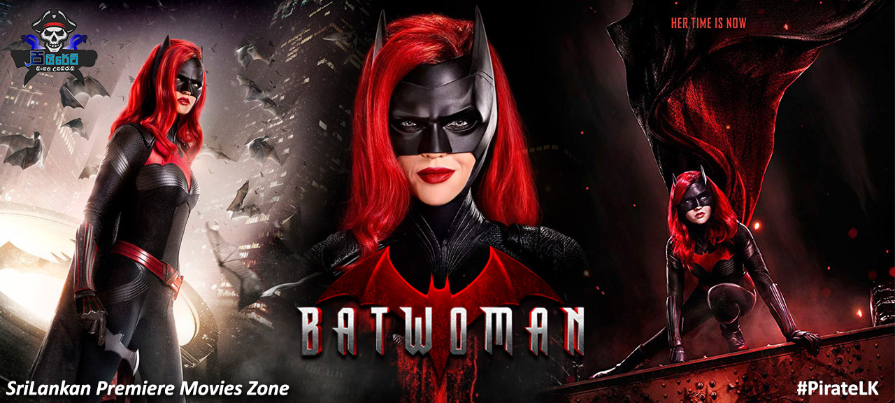 Batwoman TV Series with Sinhala Subtitles