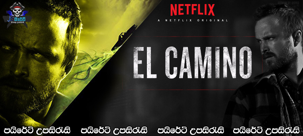 El Camino: A Breaking Bad Movie (2019) Sinhala Subtitles