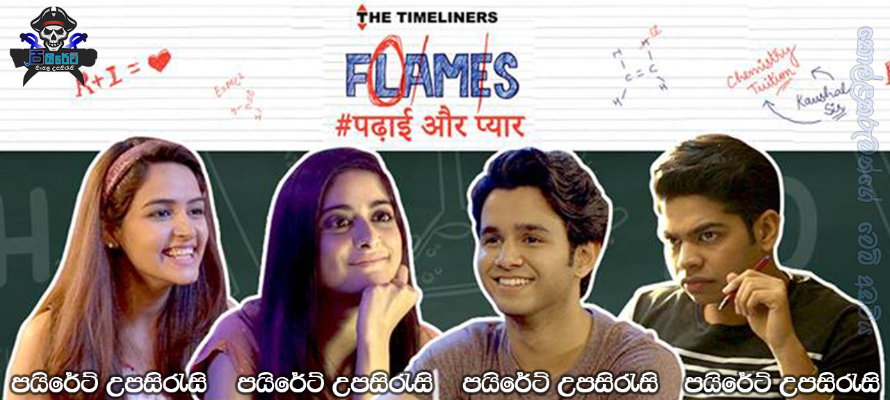 Flames Complete S01 with Sinhala Subtitles