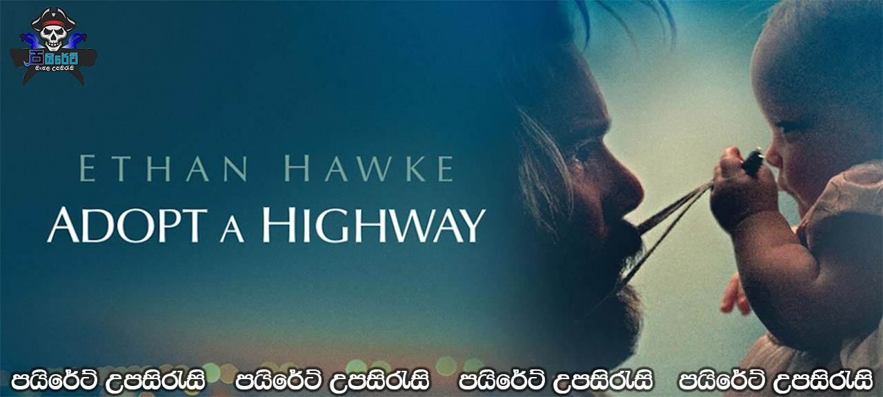 Adopt a Highway (2019) Sinhala Subtitles