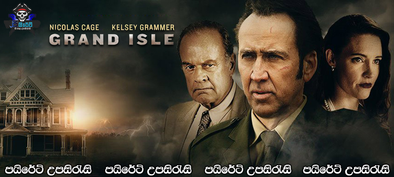 Grand Isle (2019) Sinhala Subtitles
