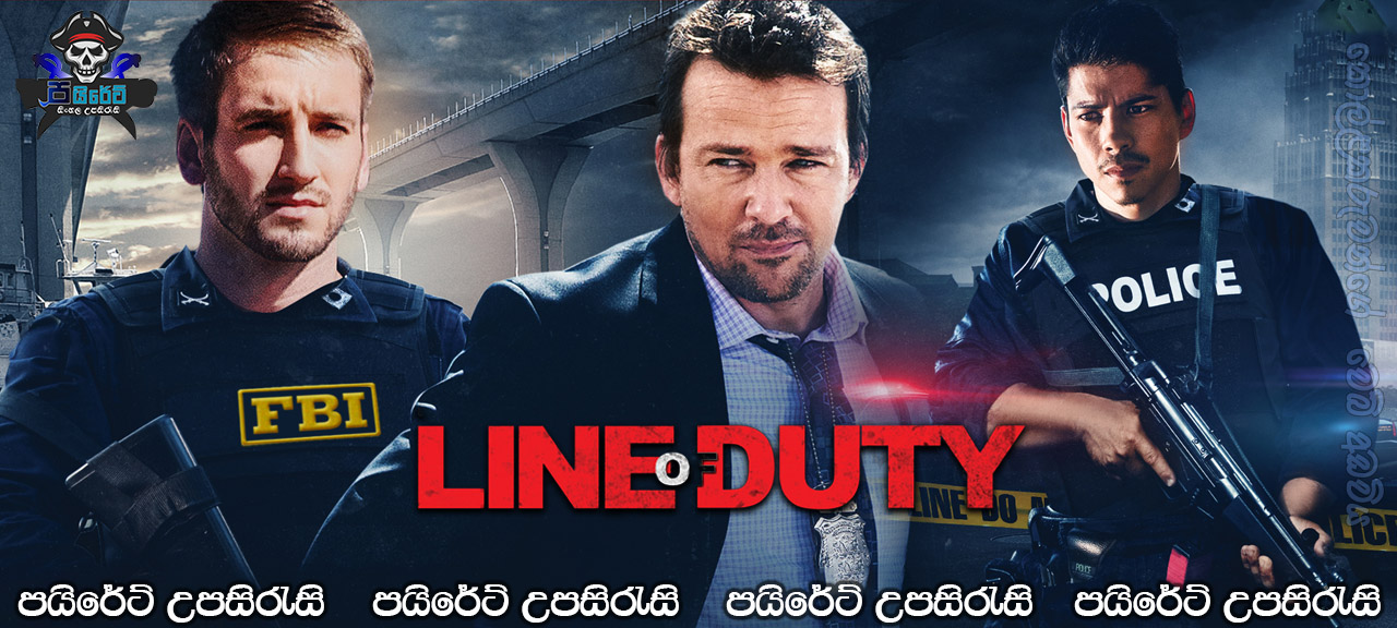 In the Line of Duty (2019) Sinhala Subtitles