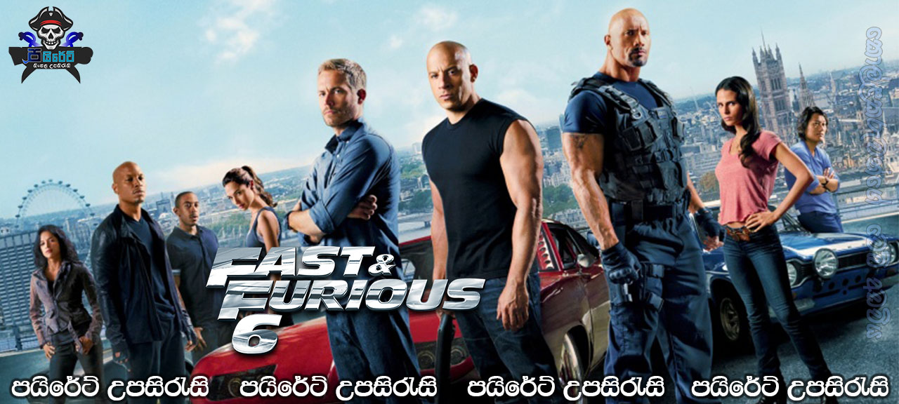 Fast & Furious 6 (2013) Sinhala Subtitles