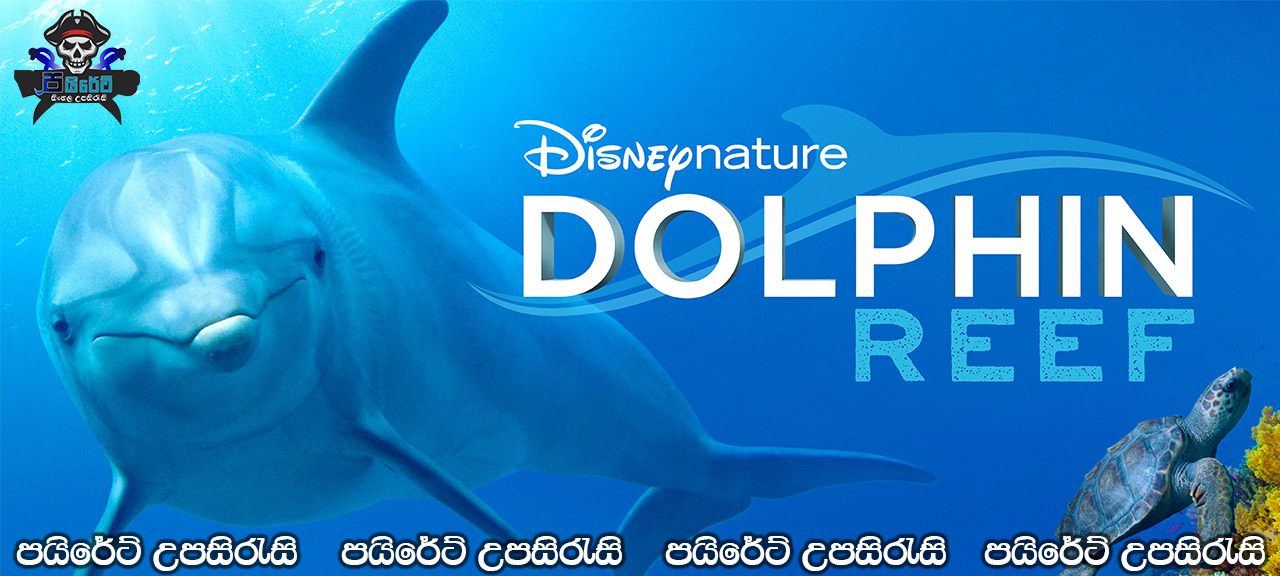 Dolphin Reef (2020) Sinhala Subtitles