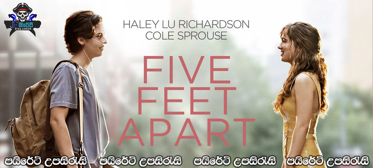 Five Feet Apart (2019) Sinhala Subtitles