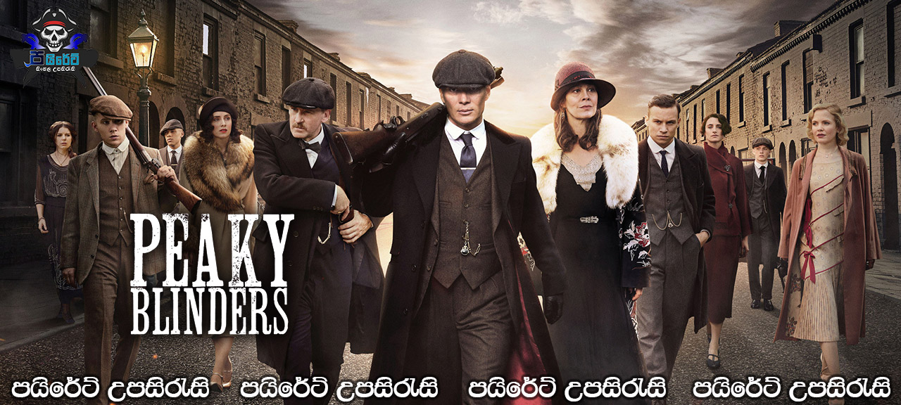 Peaky Blinders Complete Season 05 with Sinhala Subtitles