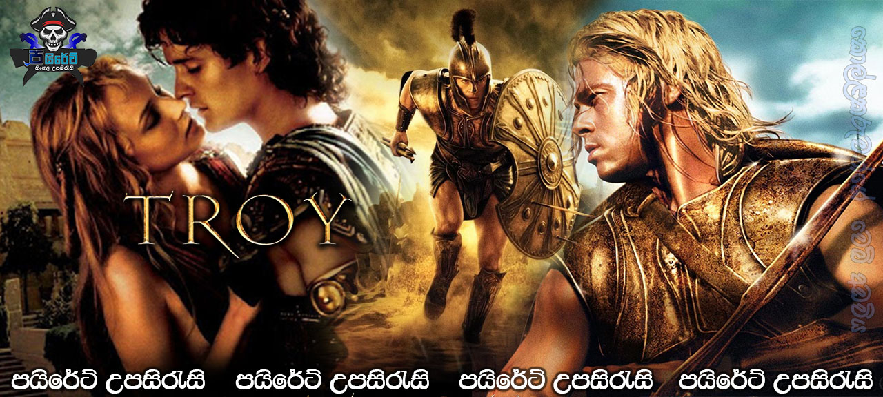Troy (2004) Sinhala Subtitles