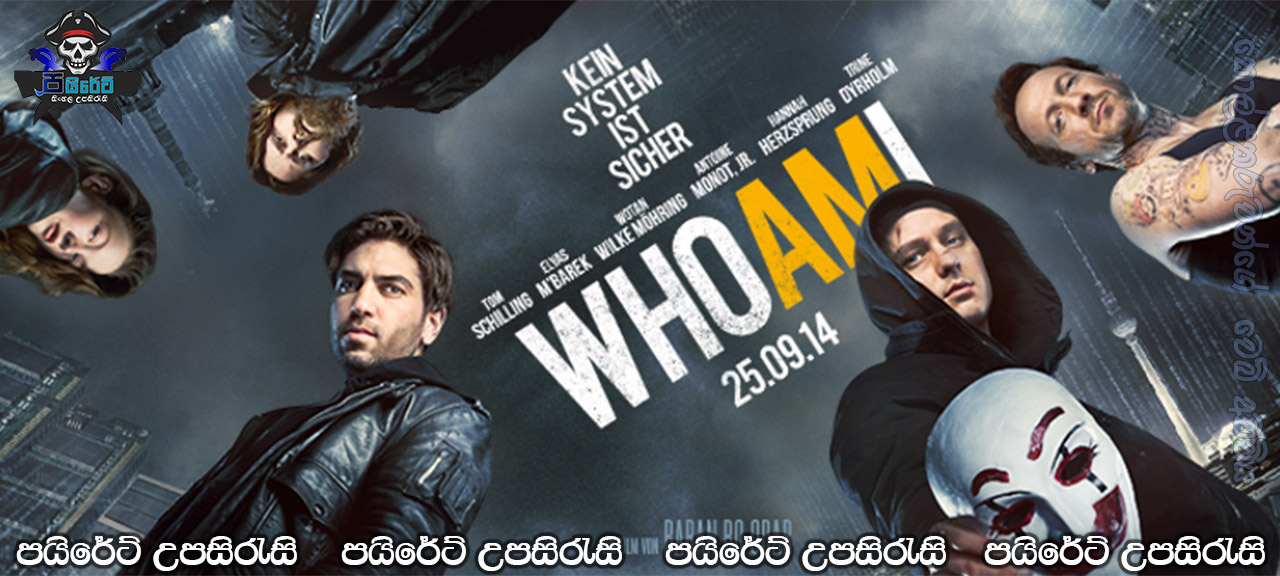 Who Am I (2014) Sinhala Subtitles