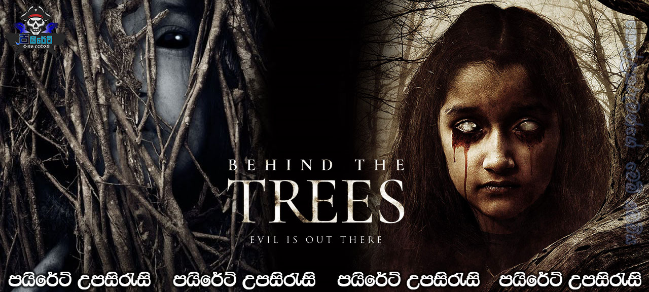Behind the Trees (2019) Sinhala Subtitles 
