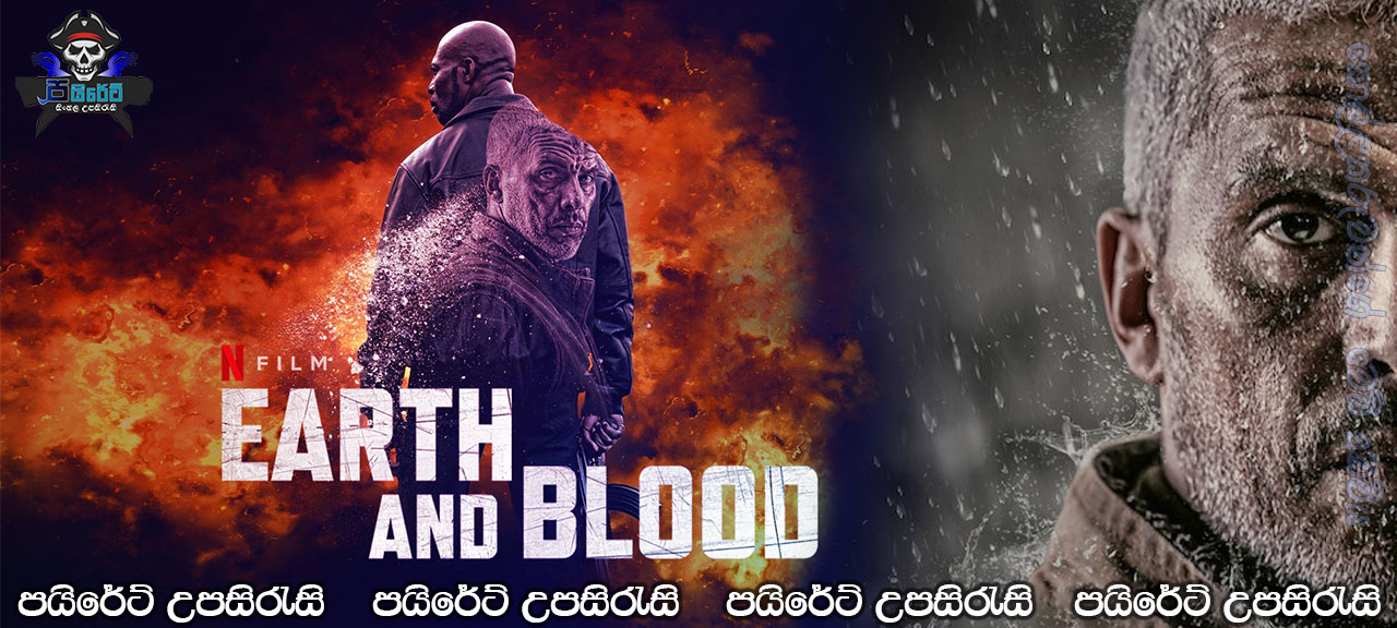Earth and Blood (2020) Sinhala Subtitles
