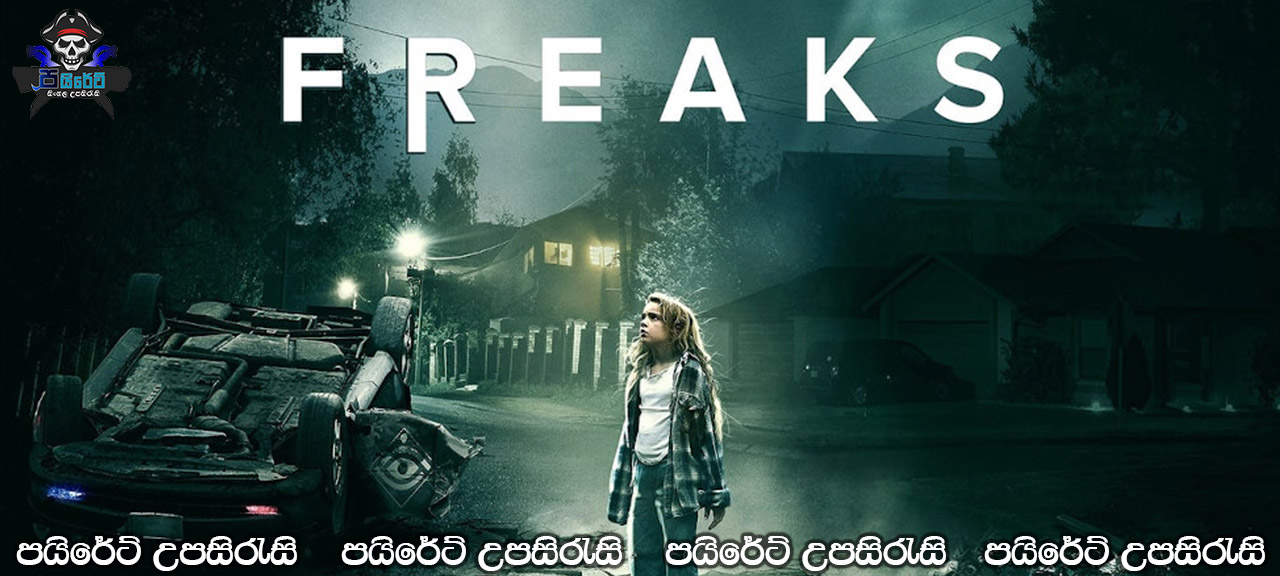 Freaks (2018) Sinhala Subtitles