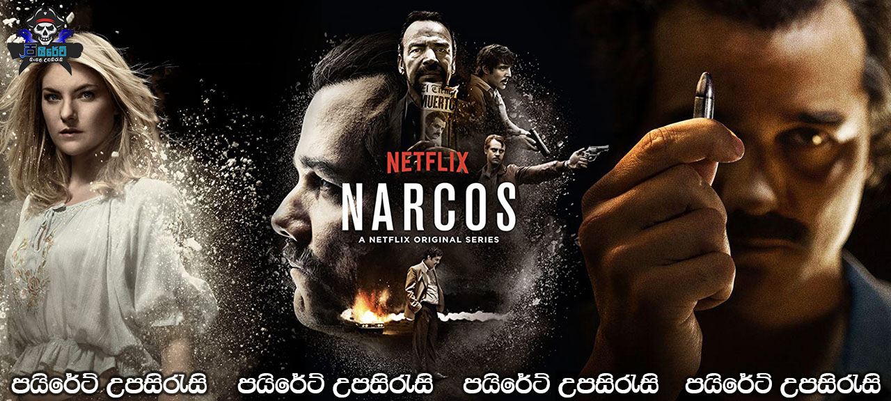 Narcos Complete Season 03 with Sinhala Subtitles