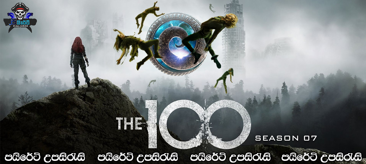 The 100 [S07: E14] Sinhala Subtitles
