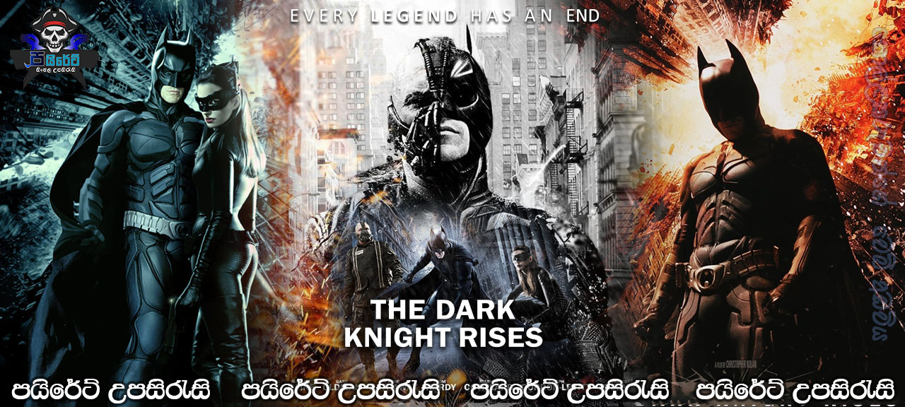 The Dark Knight Rises (2012) Sinhala Subtitles