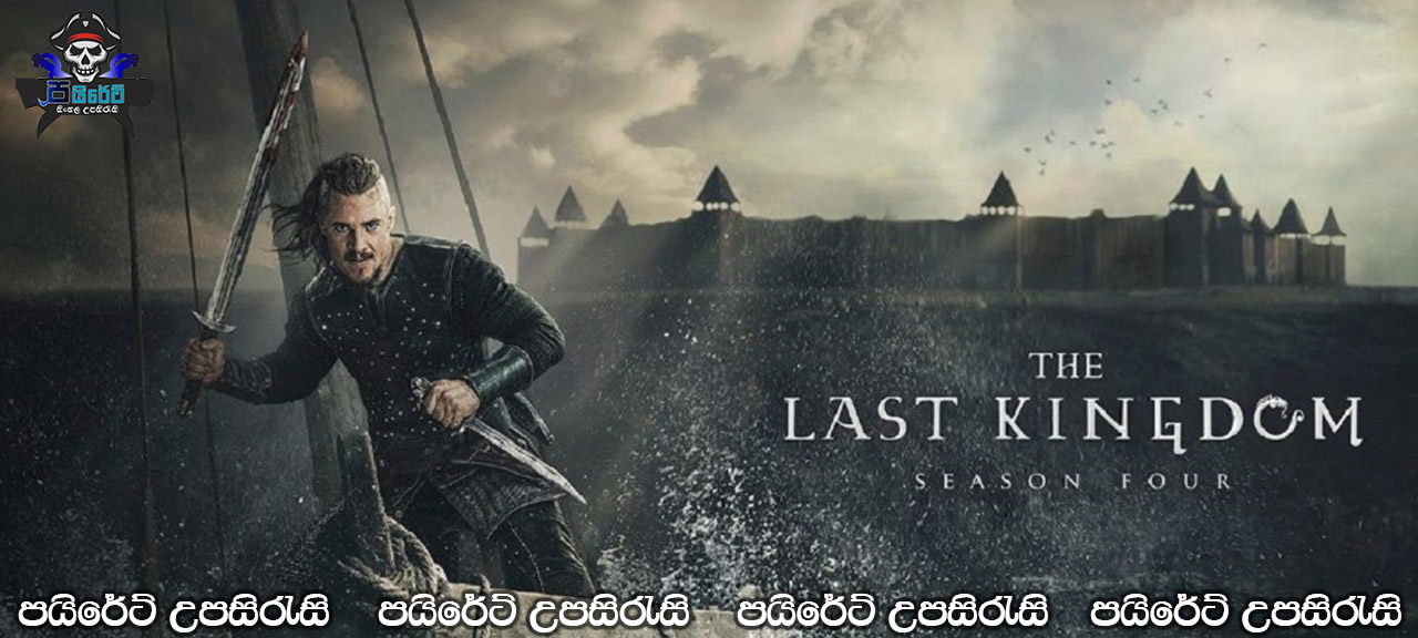 The Last Kingdom [S04 : E10] Sinhala Subtitles 