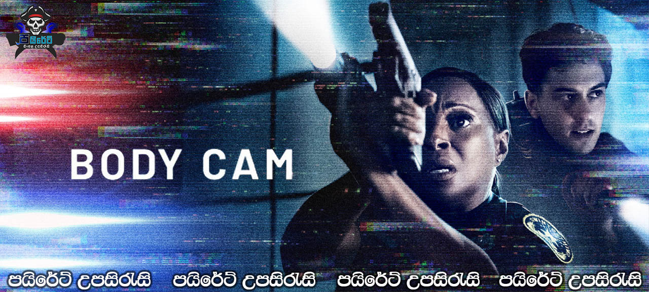 Body Cam (2020) Sinhala Subtitles