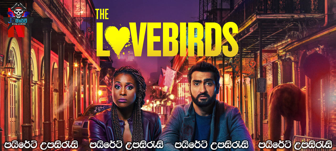 The Lovebirds (2020) Sinhala Subtitles
