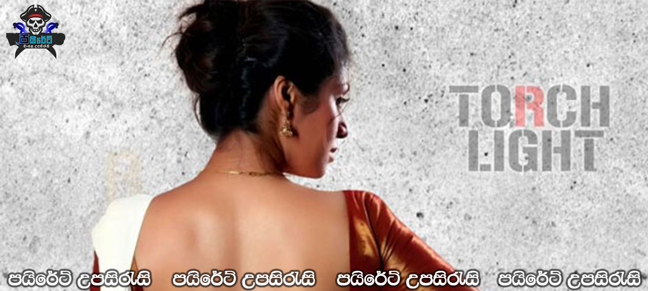 Torchlight (2018) Sinhala Subtitles