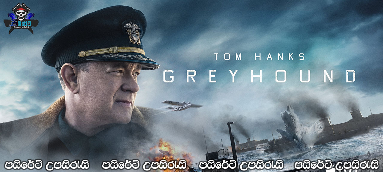 Greyhound (2020) Sinhala Subtitles