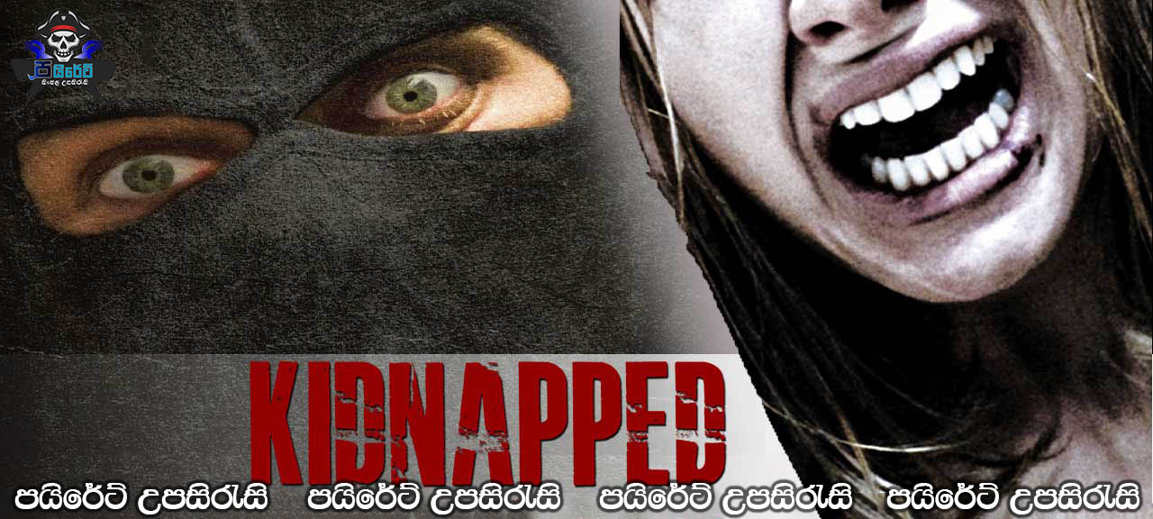 Kidnapped (2010) Sinhala Subtitles 