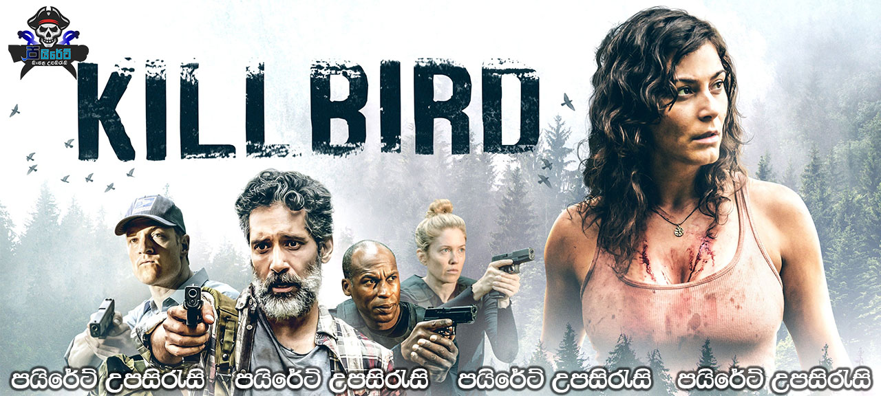 Killbird (2019) Sinhala Subtitles