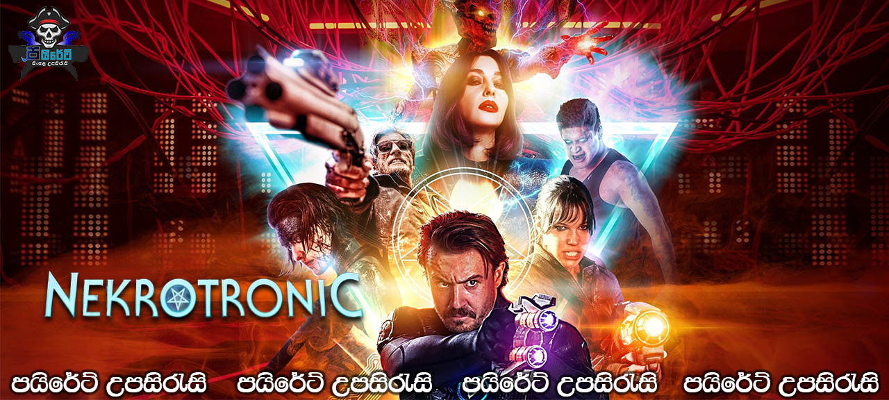 Nekrotronic (2018) Sinhala Subtitles 